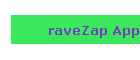 raveZap App